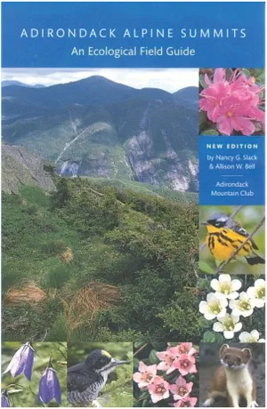 Adirondack Mountain Club Mid-Atlantic Hiking and Backpacking Guides: Explore Alpine Summits with Nancy Slack & Allison Bell