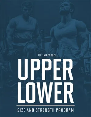 Upper Lower Size and Strength Program